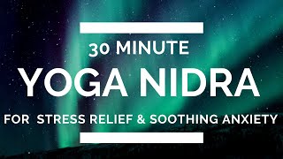 Yoga Nidra for Stress and Anxiety