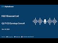 hle glascoat ltd q2 fy2024 25 earnings conference call