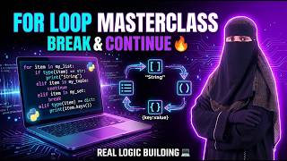 Python For Loop Masterclass 😳 | Break & Continue Explained!