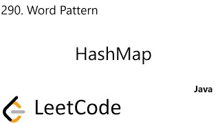 LeetCode 290 | Word Pattern | HashMap | Java