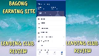 BAGONG LABAS NA WEBSITE | LENDING CLUB REVIEW | LENDING CLUB APP REVIEW!