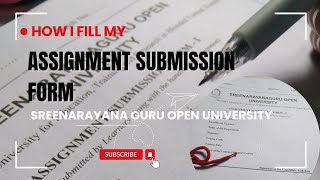 SGOU Assignment submission form/sreenarayana guru open university/#sreenarayanaguruopenuniversity