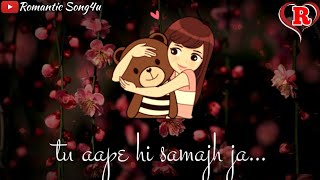Tenu Na Bol Pawaan 😢 | Yasser Desai | New Whatsapp Status Video 2018 | Romantic Song4u