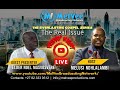 THE REAL ISSUE IN THE EVERLASTING GOSPEL (Episode 12)