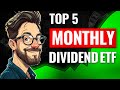 5 Best Monthly Dividend ETFs for Wealth Building in 2024 (High Yield!)