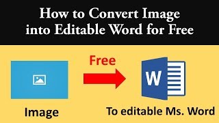 How to convert IMAGE into WORD online with secure and FREE online image to word converter [2019]