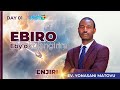 Day 01 | Ebiro Eby'okulangirira _ Ev. Yonasani Matovu | Enjiri Ey'emirembe n'emirembe