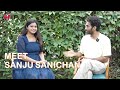 Meet Sanju Sanichan | Valatty - Tale of Tails | Vijay Babu | Friday Film House