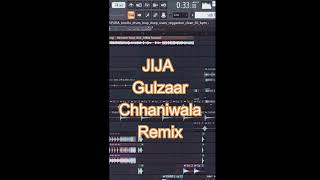 Jija Gulzaar Chhaniwala Remix Dj Kishan Ksn Remix