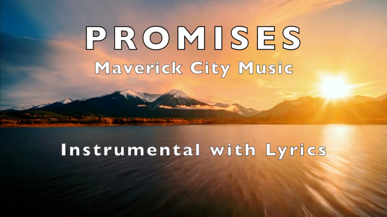 PROMISES | Maverick City Music | Instrumental With Lyrics 🎹 | Full ...