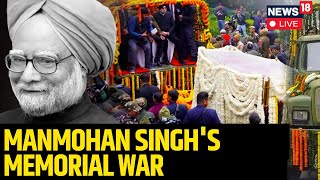 LIVE : Politics Heats Up Over Manmohan Singh’s Funeral; Rahul Says Modi Govt Insulted Ex-PM | N18L