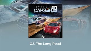 Project CARS 2 OST - The Long Road