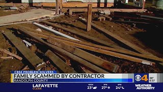 Randolph County family says contractor scammed them