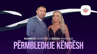 Kumrije Mustafa & Besim Krasniqi - Përmbledhje këngësh #2024