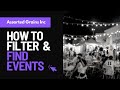 How to filter and find events | Assorted Grains Event Archive