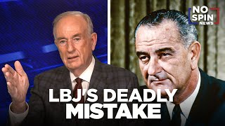 LBJ's Deadly Mistake