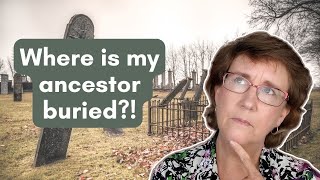 Discover Where Your Ancestors Are Buried! | Unveiling the Past