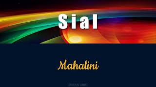 Download Lirik Sial-Mahalini (Lirik-Lagu) mp3