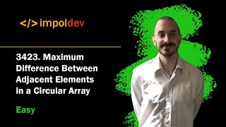 Maximum Difference Between Adjacent Elements in a Circular Array | LeetCode 3423 - Python