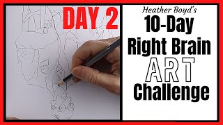 Day 2  // 10-Day Right Brain Art Challenge // Upside Down Drawing