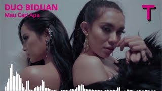 Duo Biduan - Mau Cari Apa Karaoke Original
