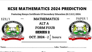 # Updated: KCSE MATHS PP1 2024 PREDICTION | SECTION B