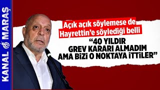 İsim vermeden Hayrettin Güngör'e böyle tepki gösterdi