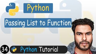 34 - Passing List to Function in Python | Python Tutorial
