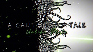 A Cautionary Tale || Unlike Pluto (Lyric Edit)