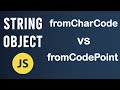 fromCharCode and fromCodePoint methods | String Object In JavaScript