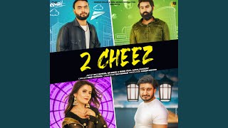 Do Cheez (feat. Anjali Raghav)