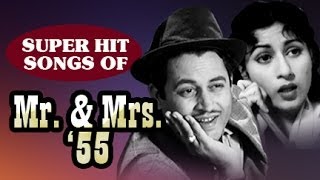 Mr & Mrs 55 | Classic Hindi Movie | All Songs Collection | Guru Dutt, Madhubala