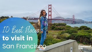 San Francisco Travel Guide | 10 Best Places to Visit in 2021