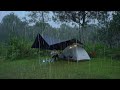 SOLO CAMPING HEAVY RAIN AND THUNDERSTORMS - RELAXING CAMPING IN THE RAIN - ASMR