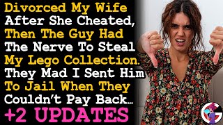 UPDATE Ex Wife's BF Stole My Lego Collection \u0026 Can't Believe I Sued \u0026 Sent Him To Jail... AITA