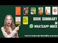 Step by Step Guide on How to Subscribe for MonkBite Premium - Book Summary in WhatsApp inbox 📥