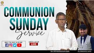 🆕🔴COMMUNION WORSHIP SERVICE🔴07/05/2023 REV.DEVASHAYAM \u0026 PASTOR.EMMANUEL DAVID #godofgloryempc