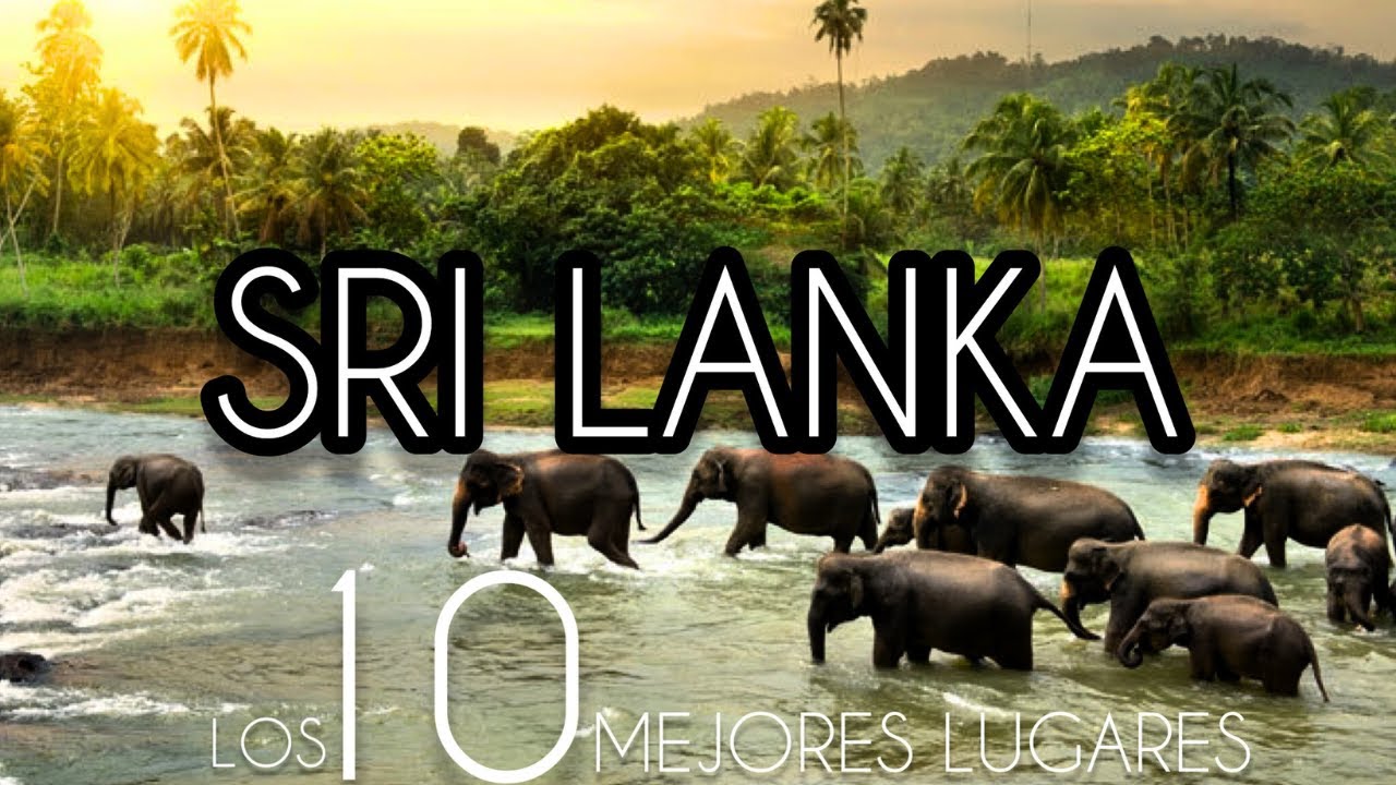 10 Mejores Lugares Para Visitar En Sri Lanka - YouTube