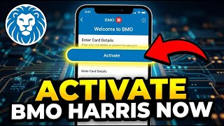 How to Activate Your BMO Harris Account - Quick Tutorial