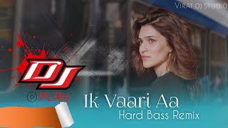 Ik Vaari Aa - Raabta (Remix) (feat. Arijit Singh) ek vaari aa song