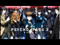 Ling Tosite Sigure – Enigmatic Feeling { Psycho-Pass 2 Opening Full }