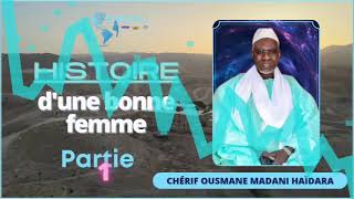 HAÏDARA : HISTOIRE D'UNE BONNE FEMME (Part. 01)