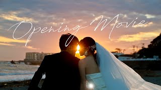 【結婚式】OPENING MOVIE / オープニングムービー MV風