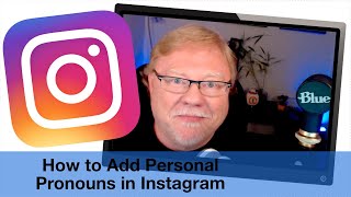 How to Add Personal Pronouns in Instagram