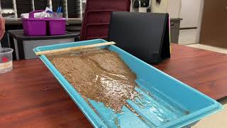 How water changes Earth- Stream Table
