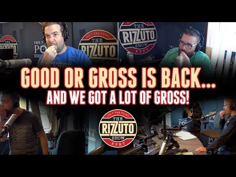 Good Or Gross Returns Rizzuto Show 105 7 The Point Good Or Gross Returns Rizzuto Show 105 7 The Point