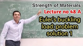 L 48 A- Euler's column theory: problem solution 1