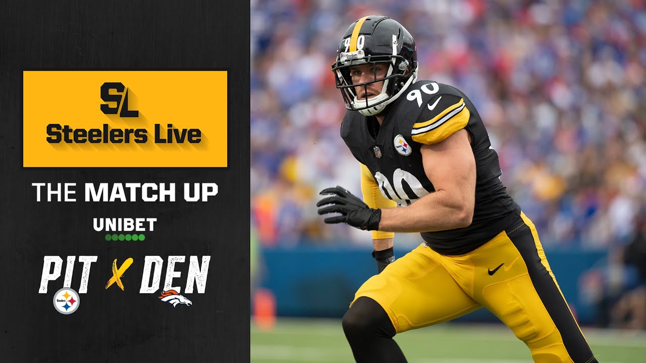 Steelers Live The Match Up (Oct. 7): Week 5 Vs Denver Broncos ...