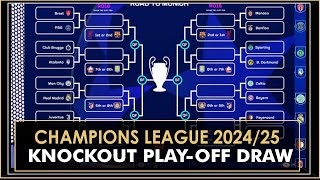 CHAMPIONS LEAGUE 2024/25 KNOCKOUT PLAY-OFF DRAW REVEALED! ⚽ | WHO WILL SURVIVE? @FootballReporters