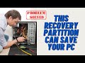 This Recovery Partition Can Save Your PC